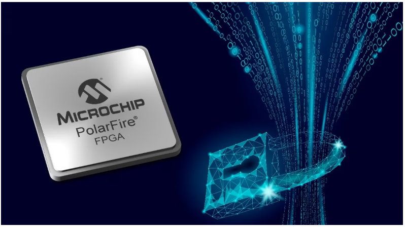 Microchip的PolarFire FPGA保障系統安全，獲英國政府認可