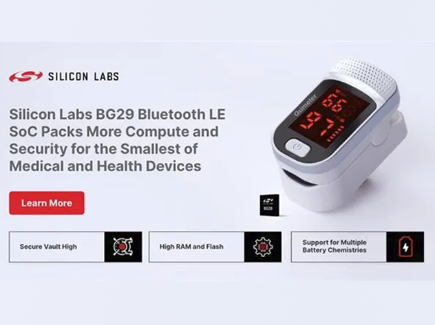 Silicon Labs推出BG29系列，推動低功耗藍