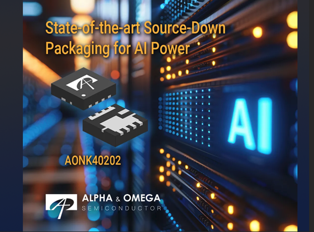 AOS發布創新源極朝下封裝MOSFET AONK40202，專為AI服務器和數據中心優化